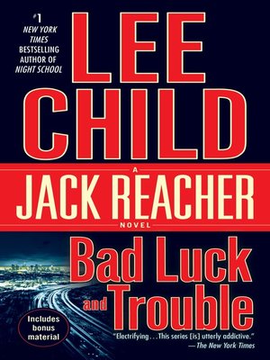 Bad Luck and Trouble by Lee Child